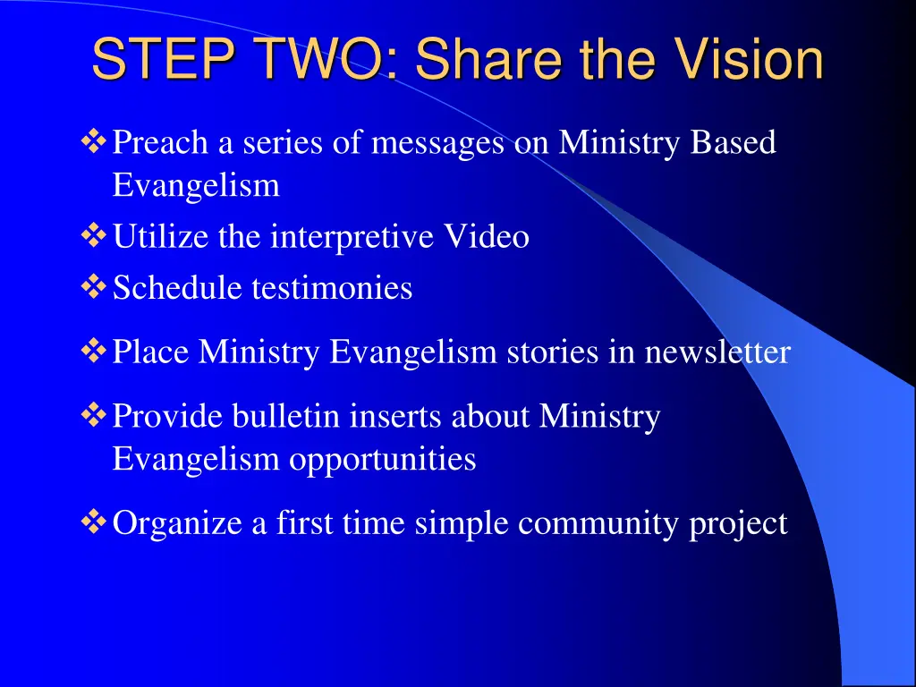 step two share the vision