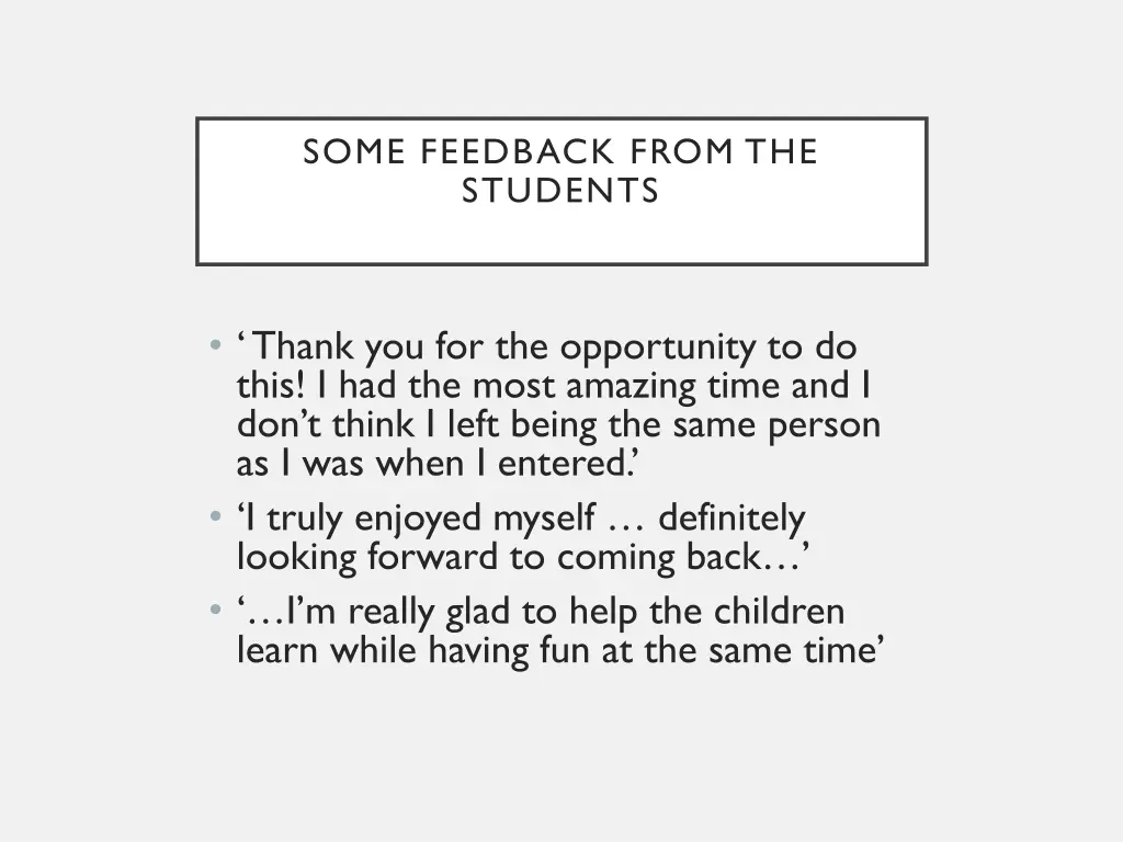 some feedback from the students