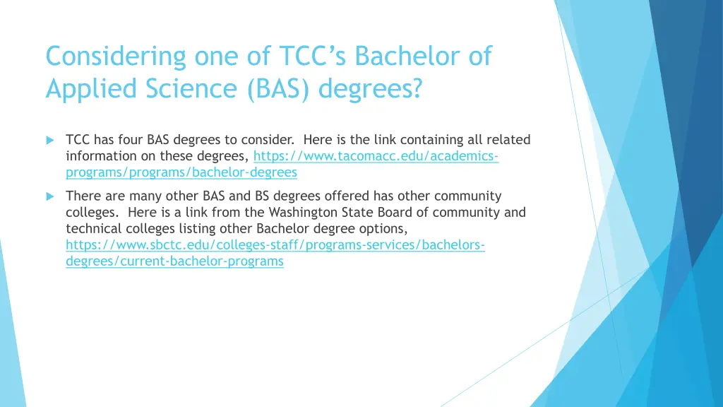 considering one of tcc s bachelor of applied