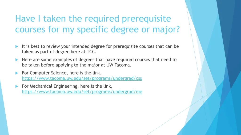 have i taken the required prerequisite courses