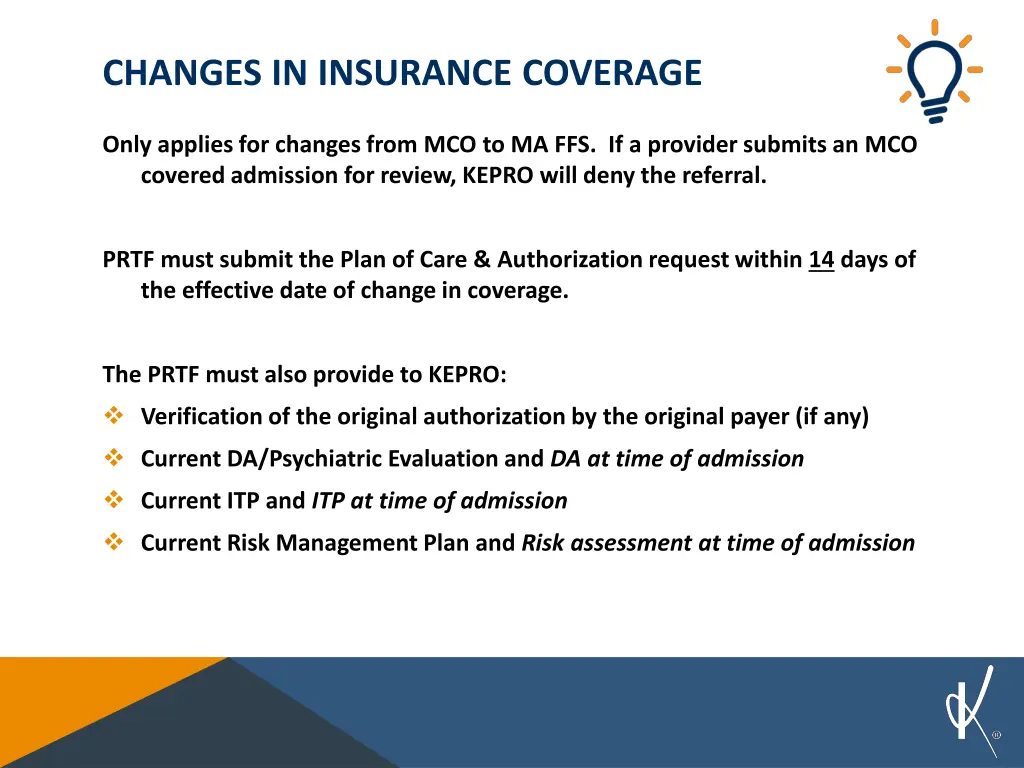 changes in insurance coverage