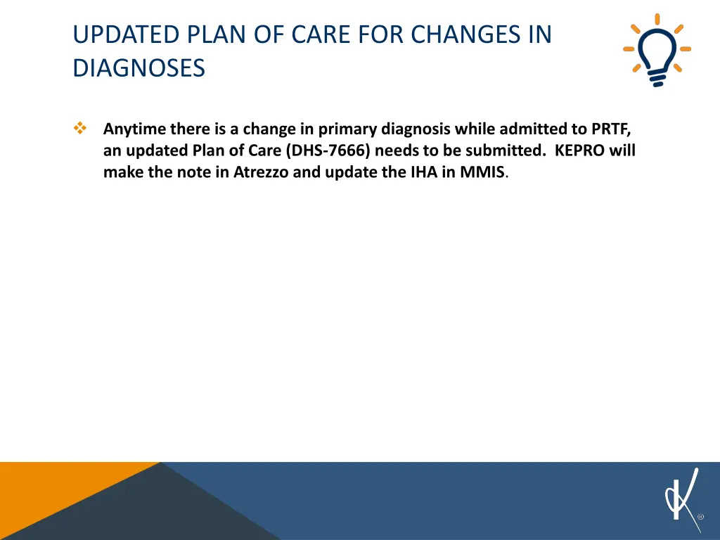 updated plan of care for changes in diagnoses