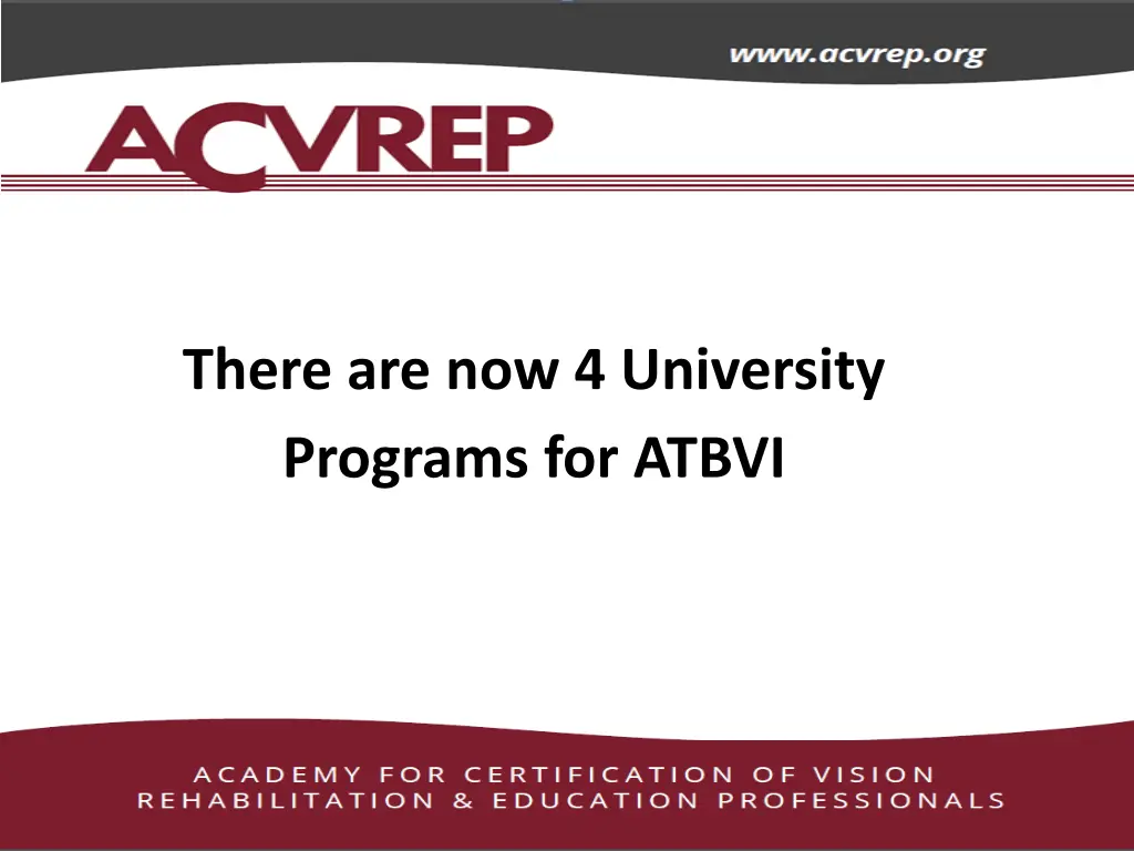 there are now 4 university programs for atbvi