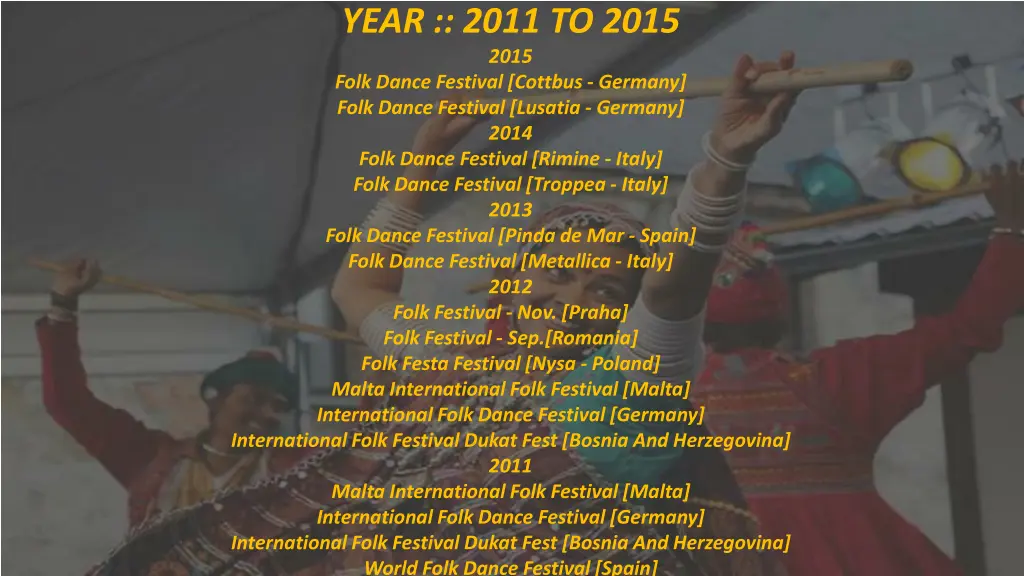 year 2011 to 2015 2015 folk dance festival