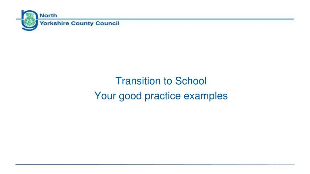 transition to school your good practice examples