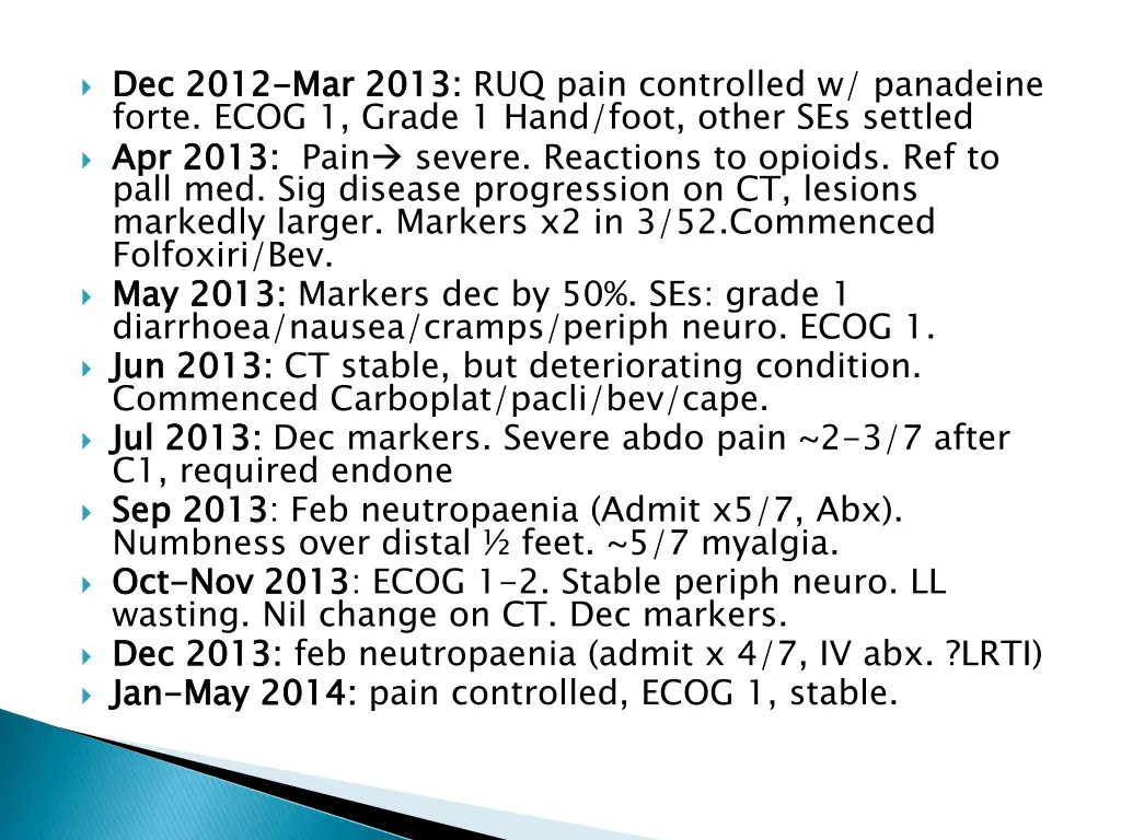 dec 2012 forte ecog 1 grade 1 hand foot other