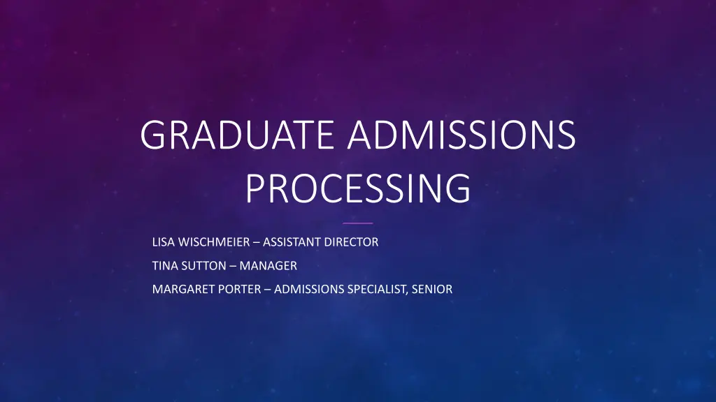 graduate admissions processing