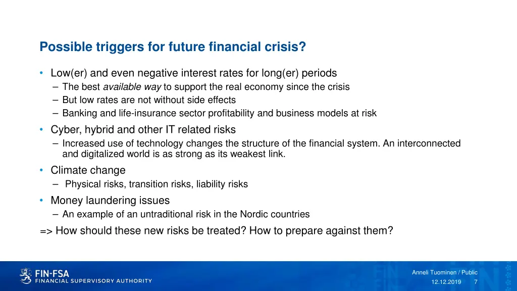 possible triggers for future financial crisis