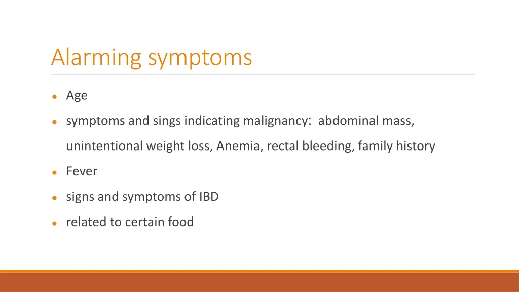 alarming symptoms