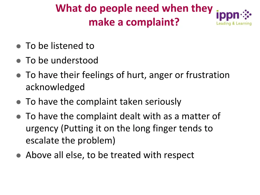 what do people need when they make a complaint