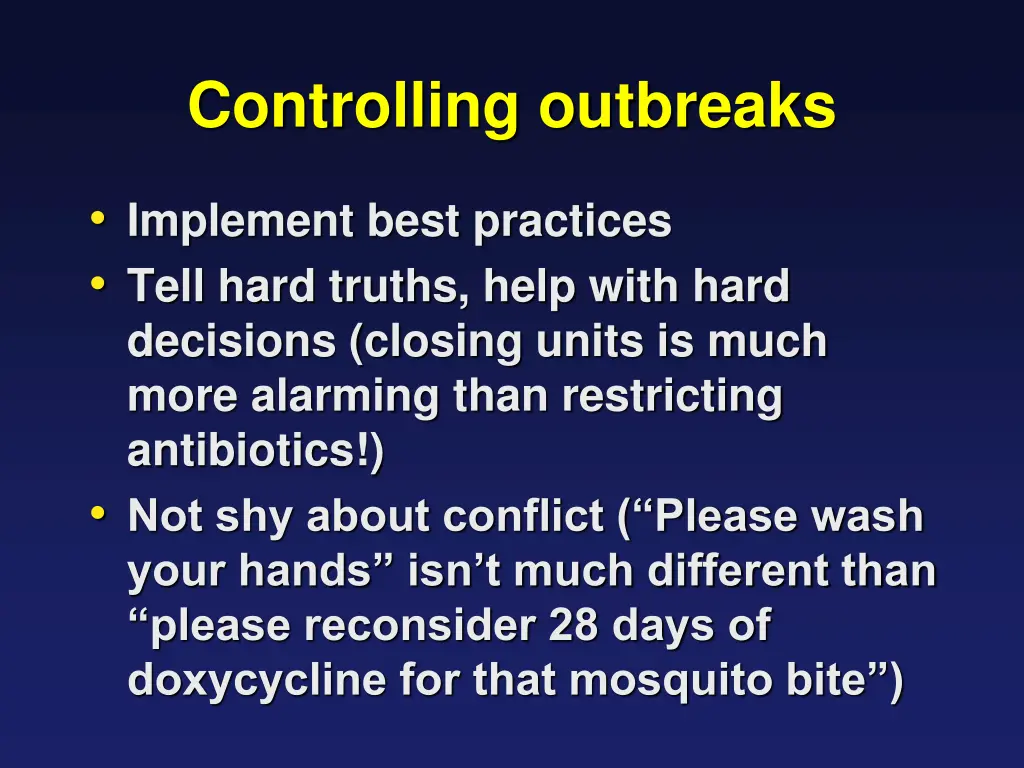 controlling outbreaks