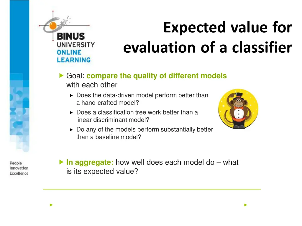 expected value for evaluation of a classifier