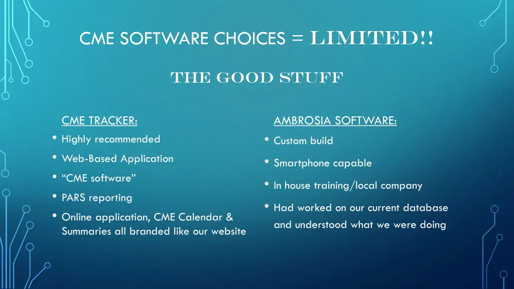 cme software choices limited