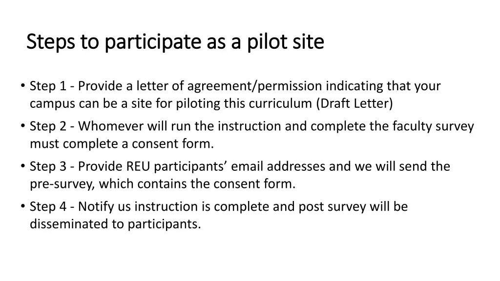 steps to participate as a pilot site steps