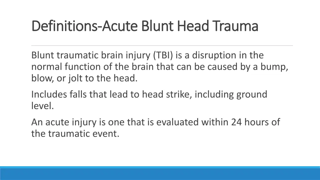 definitions definitions acute blunt head trauma