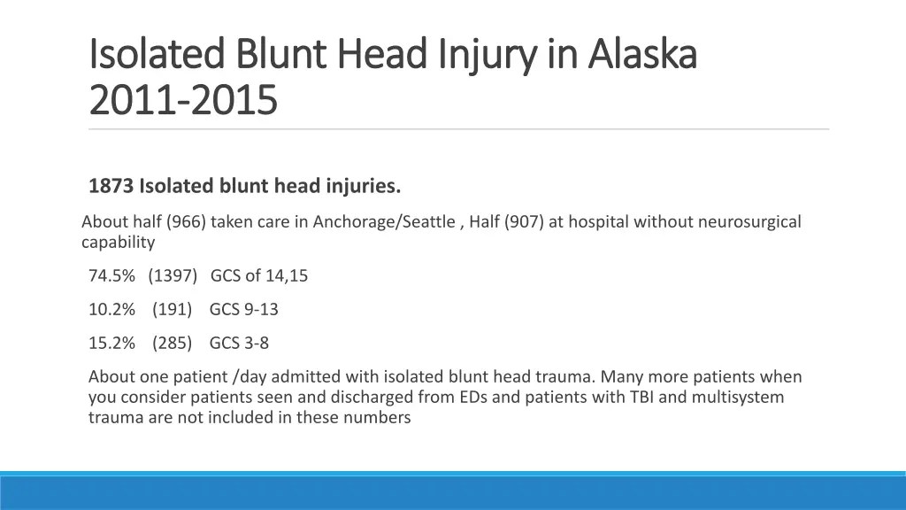 isolated blunt head injury in alaska isolated