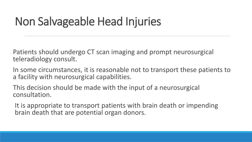 non salvageable head injuries non salvageable 1