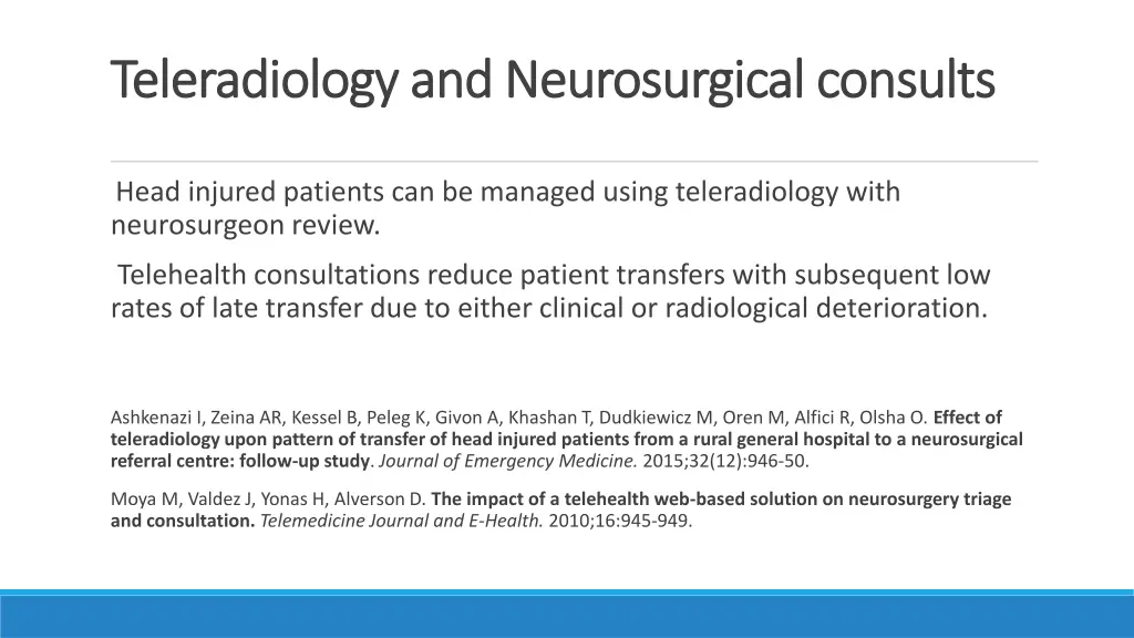 teleradiology and neurosurgical consults