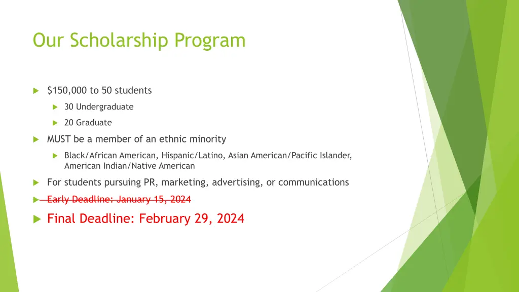 our scholarship program