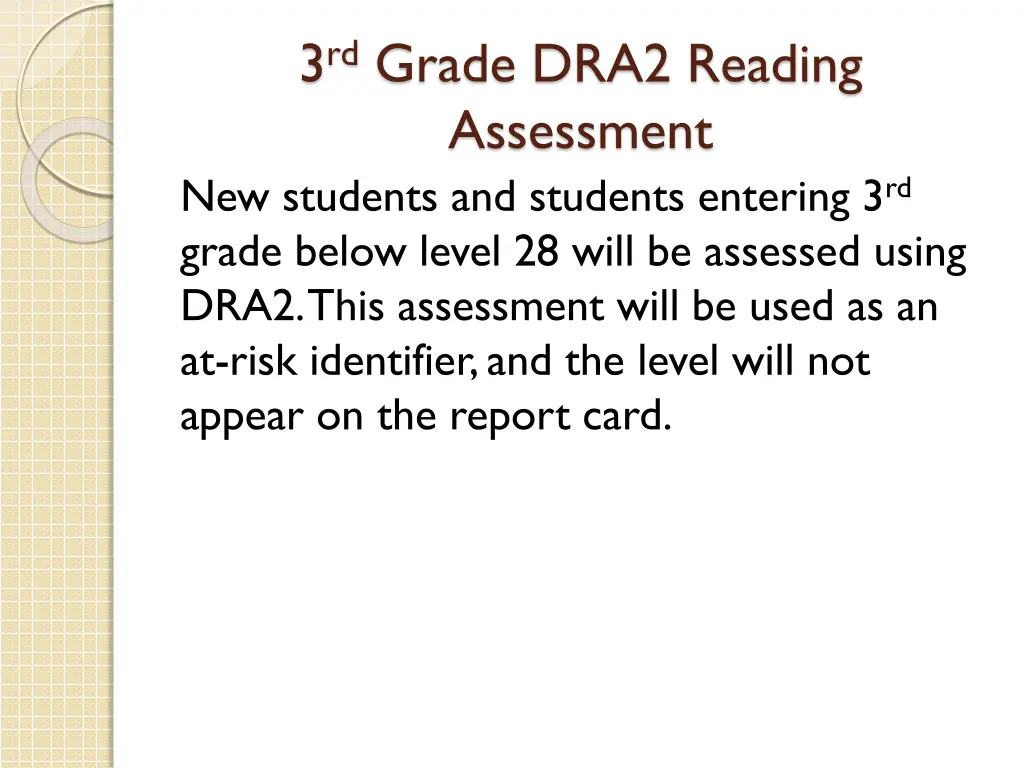 3 rd grade dra2 reading assessment new students