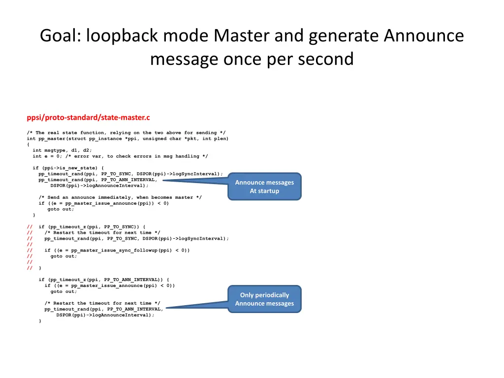 goal loopback mode master and generate announce