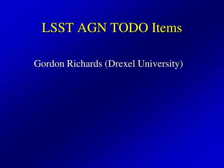 lsst agn todo items