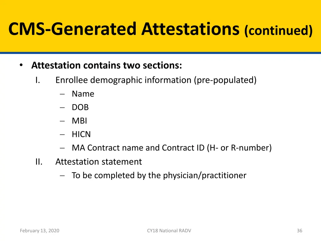 cms generated attestations continued 2