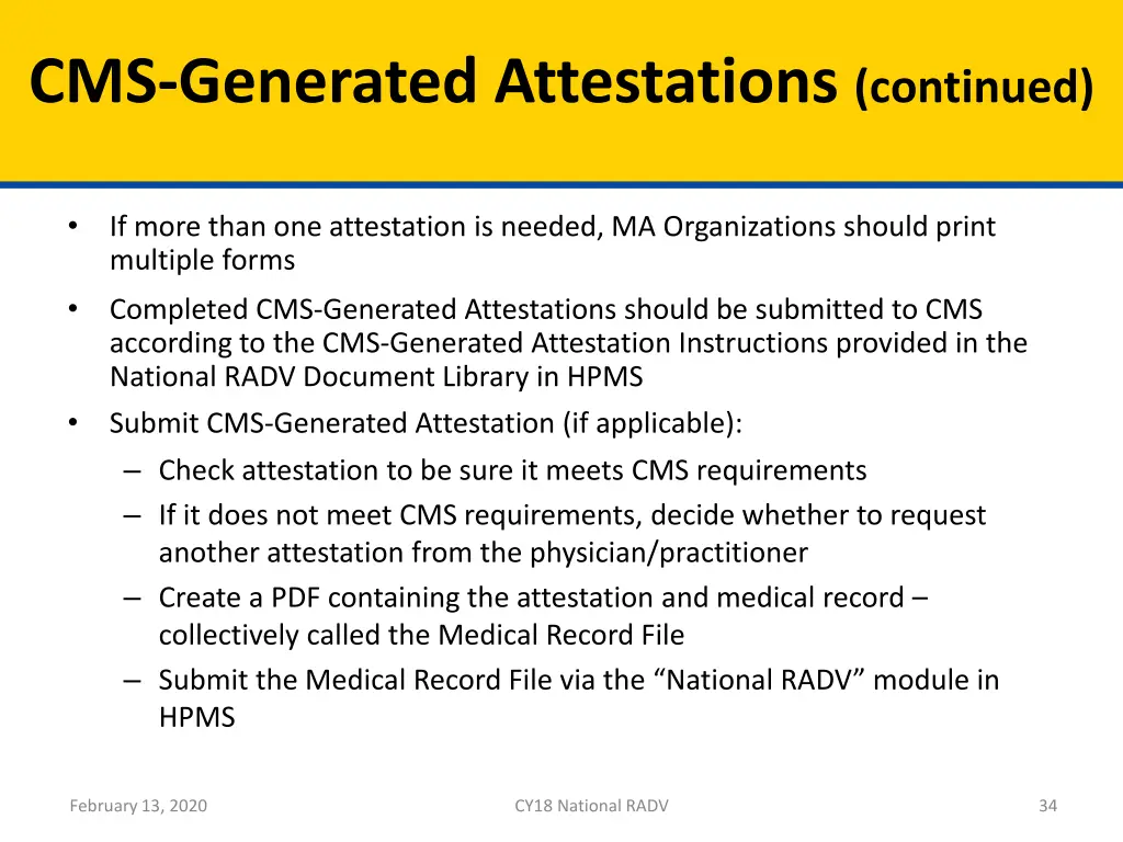 cms generated attestations continued