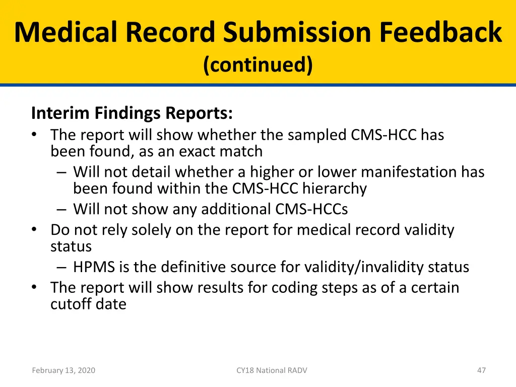 medical record submission feedback continued