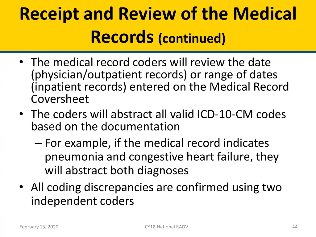 receipt and review of the medical records 2