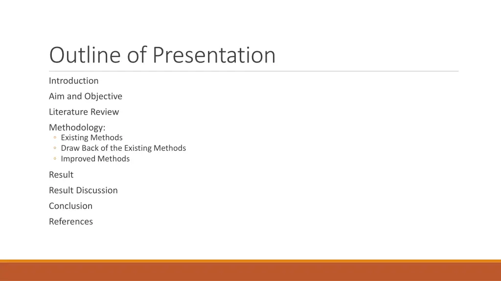 outline of presentation