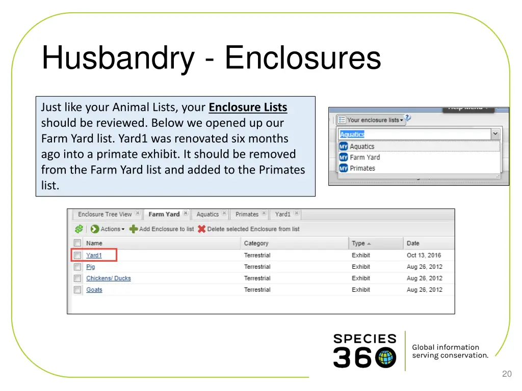 husbandry enclosures