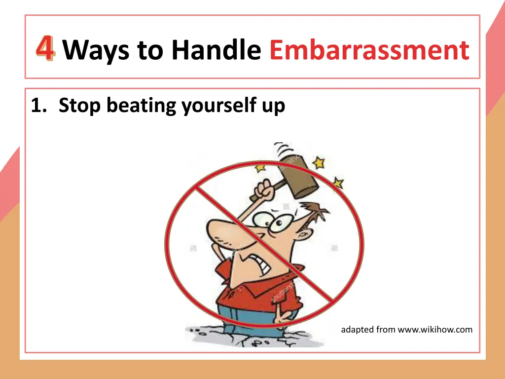 4 ways to handle embarrassment