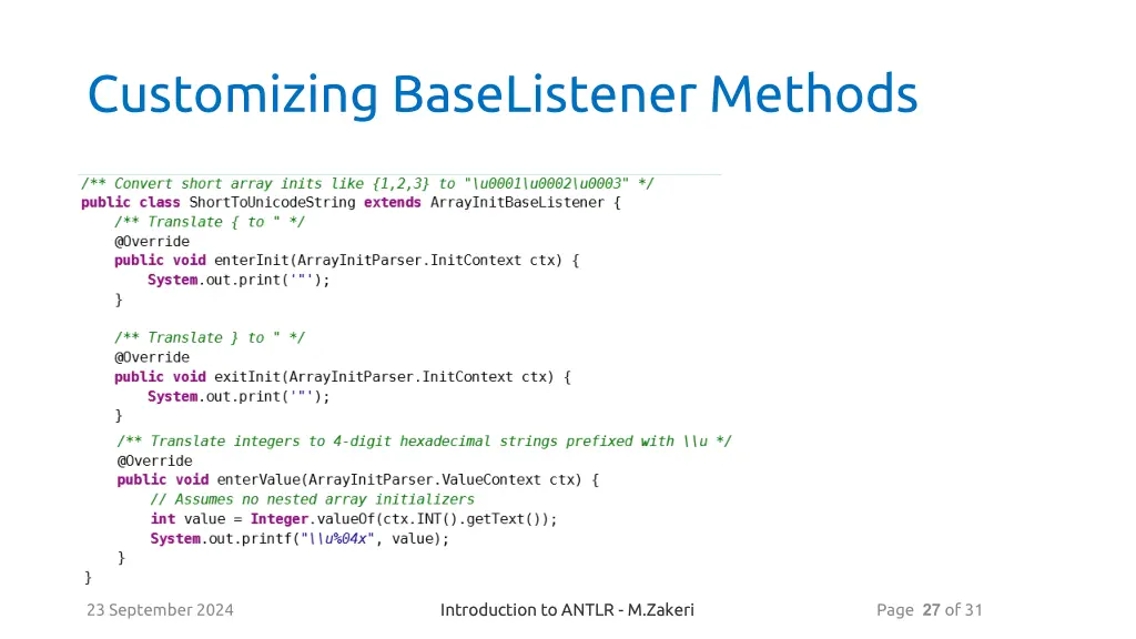 customizing baselistener methods