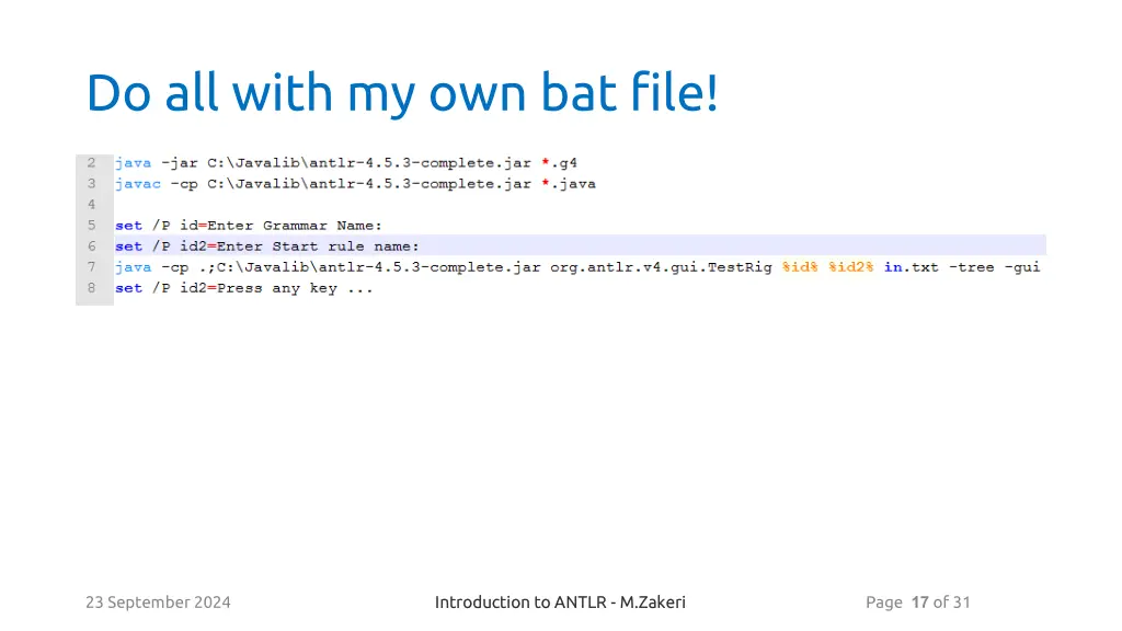 do all with my own bat file