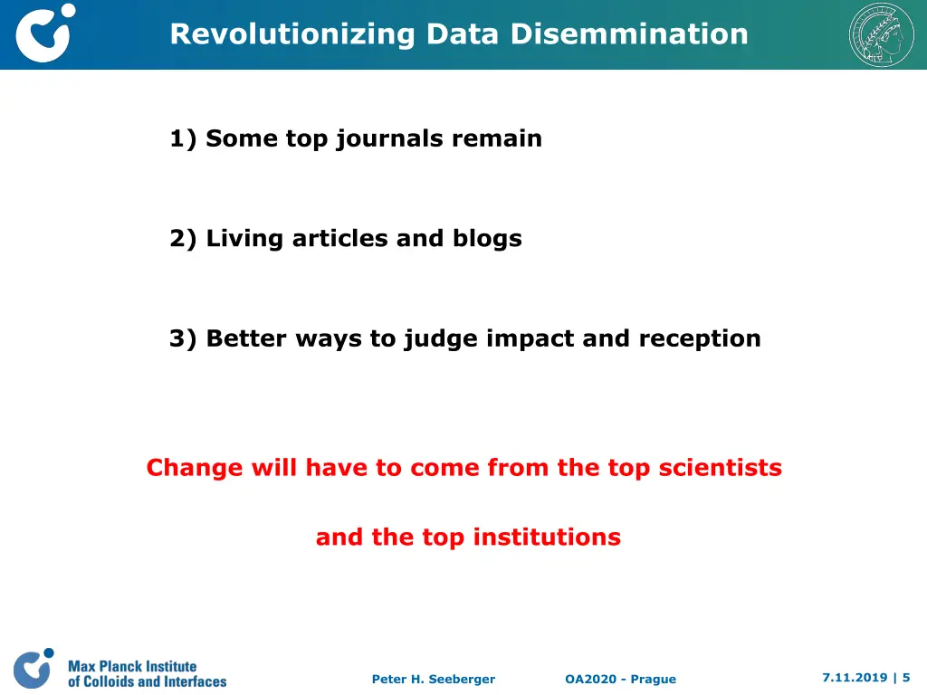 revolutionizing data disemmination