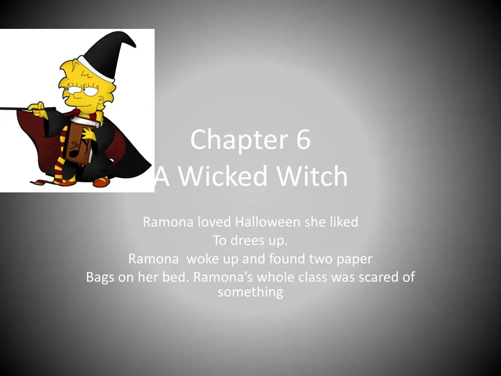 chapter 6 a wicked witch