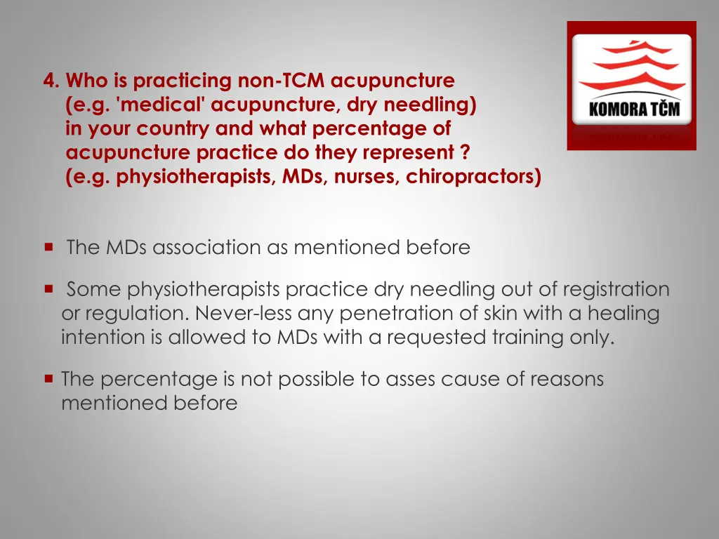 4 who is practicing non tcm acupuncture