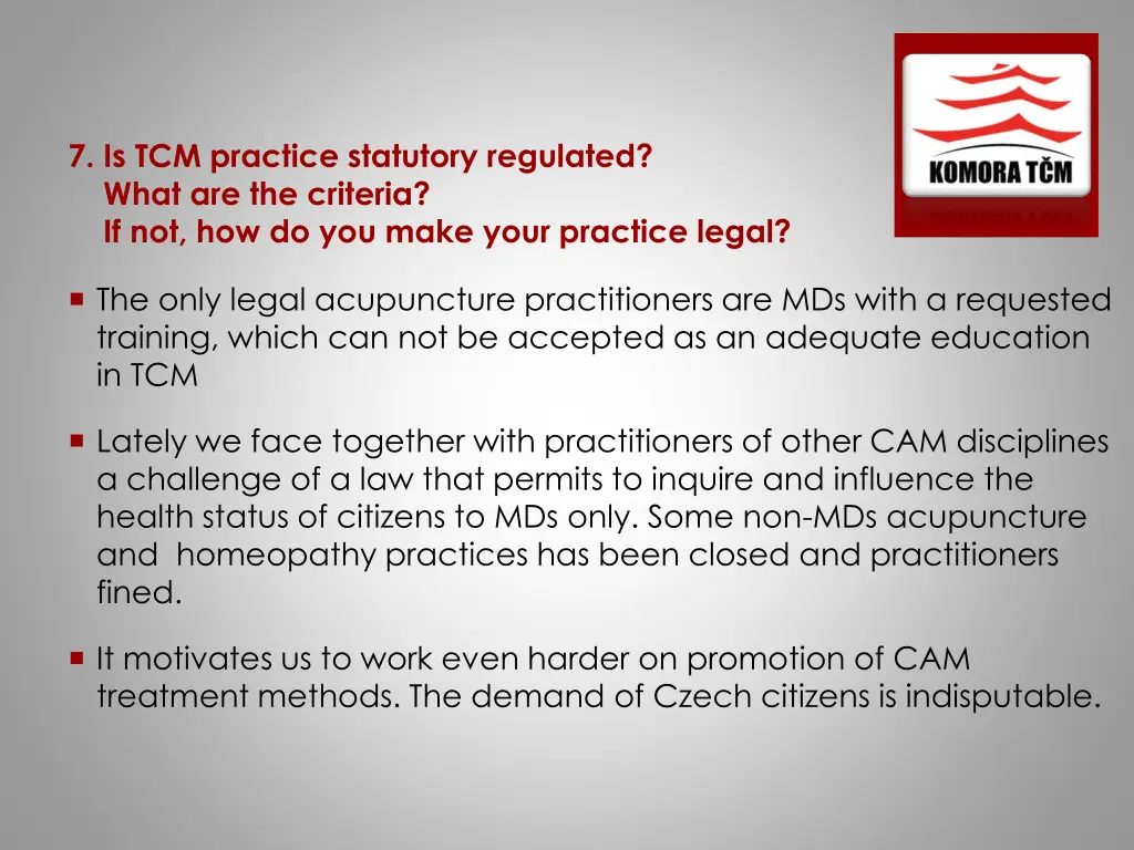 7 is tcm practice statutory regulated what