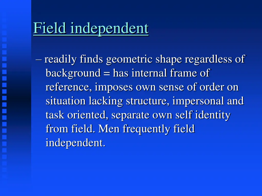 field independent