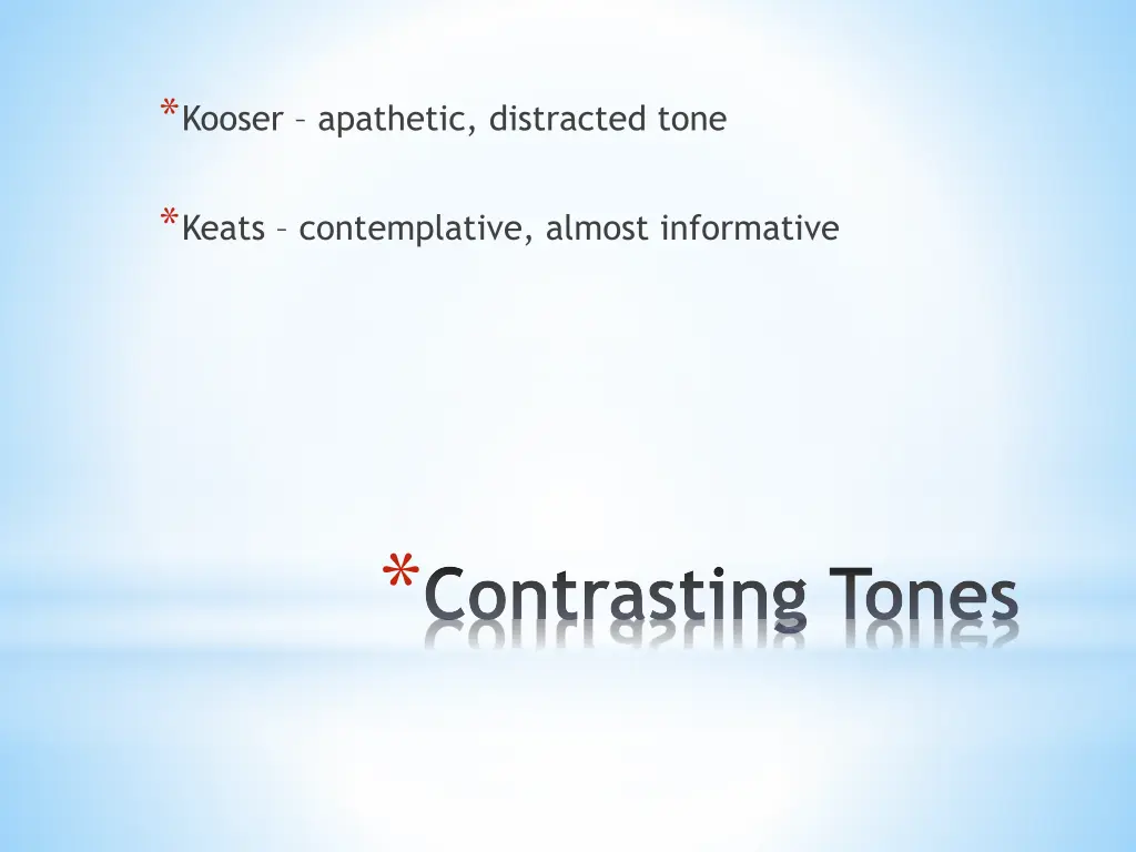 kooser apathetic distracted tone