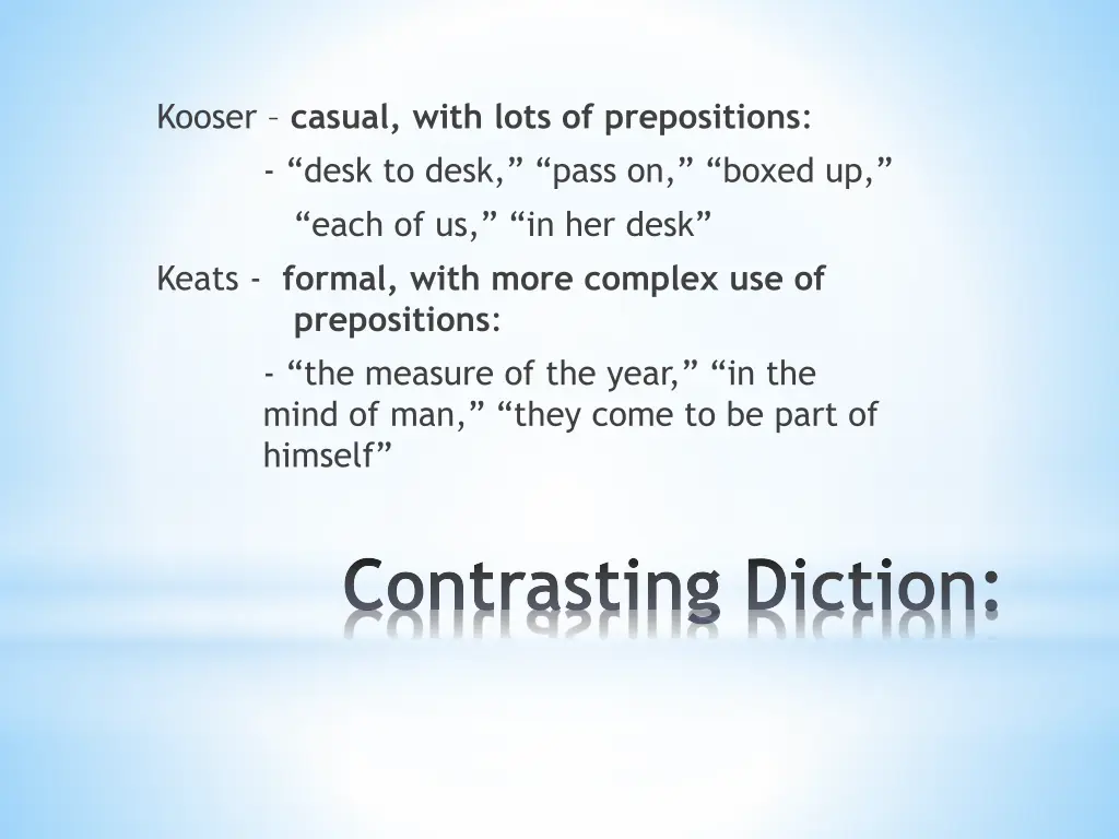 kooser casual with lots of prepositions desk