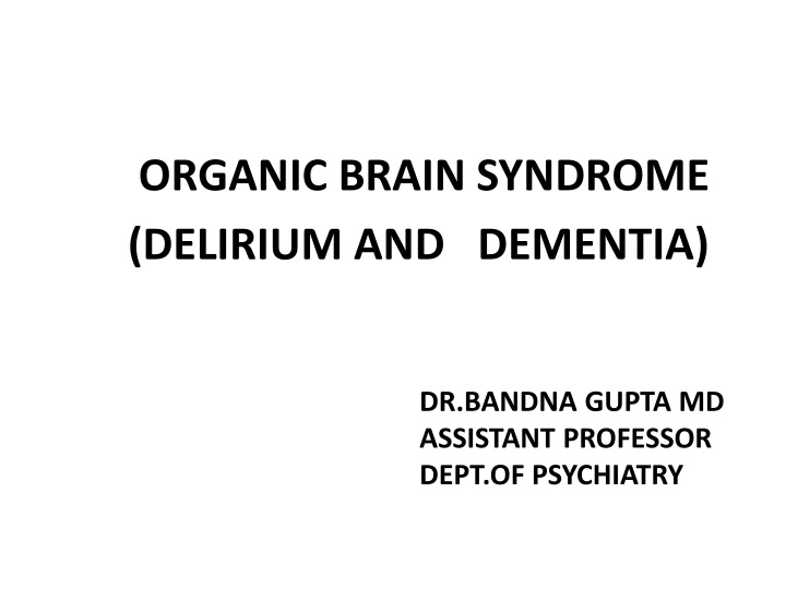 organic brain syndrome delirium and dementia