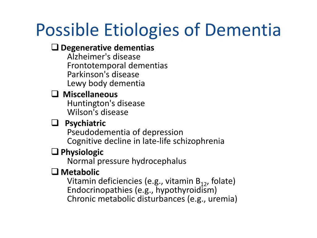 possible etiologies of dementia degenerative