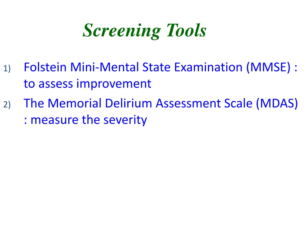 screening tools