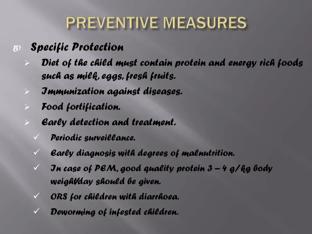 b specific protection diet of the child must