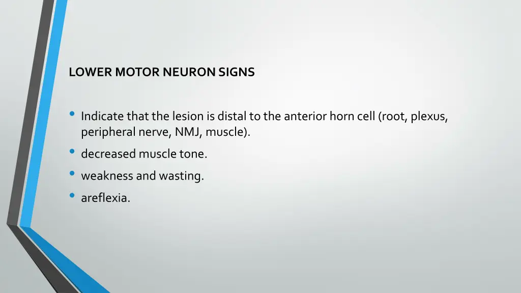 lower motor neuron signs