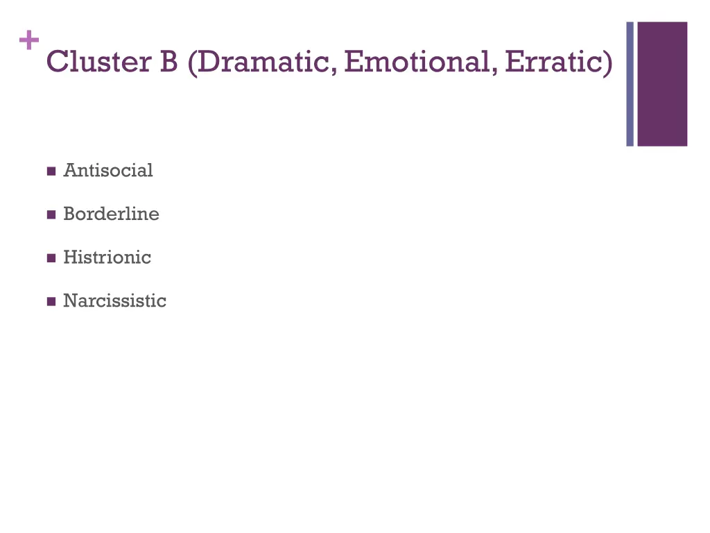 cluster b dramatic emotional erratic 1