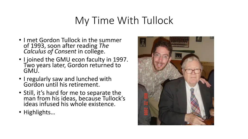 my time with tullock