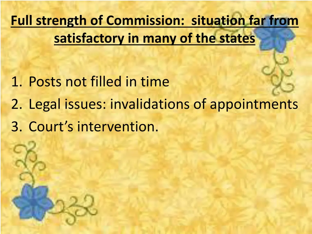 full strength of commission situation far from